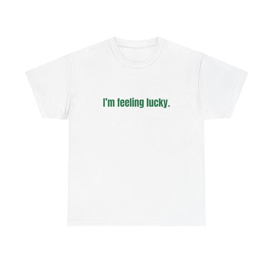 Im feeling lucky. St Patrick's Day Drinking Tee, Funny Irish Shirt, Unisex Tshirt, Green Shamrock Top